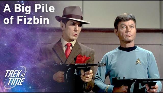 191: Star Trek TOS Season 2, “A Piece of the Action”